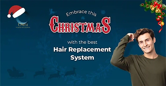 Embrace This Christmas With The Best Hair Replacement System